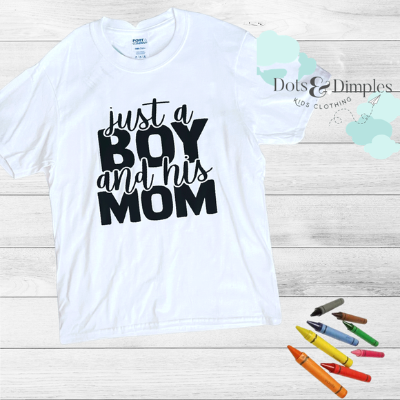 Graphic Tee JUST A BOY AND HIS MOM
